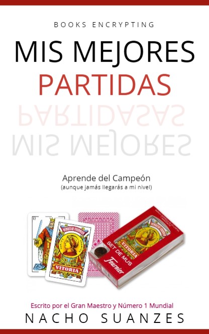 Portada Mis mejores partidas de Mus